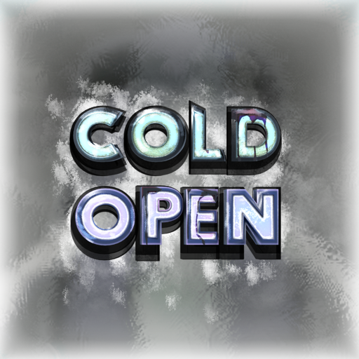 Cold Open